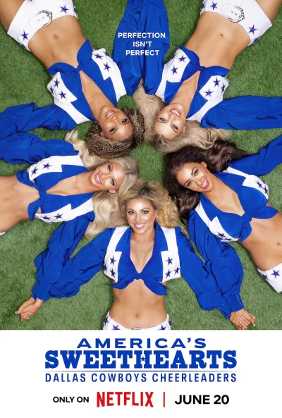 AMERICA’S SWEETHEARTS: Đội Cổ Vũ Dallas Cowboys (Phần 1)